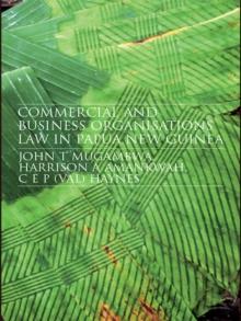 Commercial and Business Organizations Law in Papua New Guinea