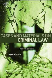 Cases & Materials on Criminal Law : Fourth Edition