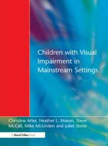 Children with Visual Impairment in Mainstream Settings