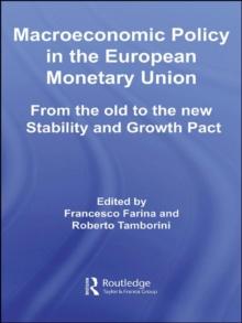 Macroeconomic Policy in the European Monetary Union : From the Old to the New Stability and Growth Pact