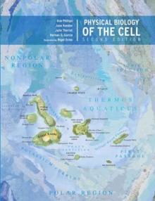 Physical Biology of the Cell