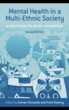 Mental Health in a Multi-Ethnic Society : A Multidisciplinary Handbook