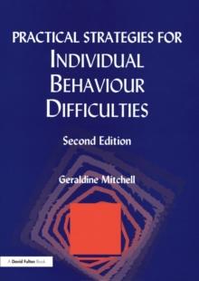 Practical Strategies for Individual Behaviour Difficulties