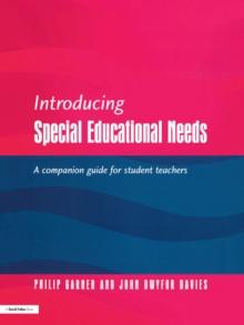 Introducing Special Educational Needs : A Guide for Students