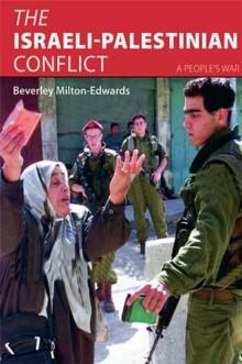 The Israeli-Palestinian Conflict : A People's War