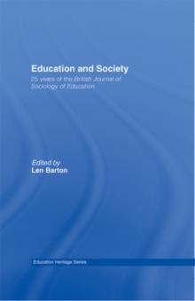 Education and Society : 25 Years of the British Journal of Sociology of Education