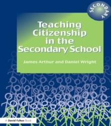 Teaching Citizenship in the Secondary School