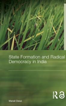 State Formation and Radical Democracy in India