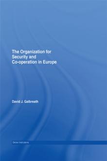 The Organization for Security and Co-operation in Europe (OSCE)