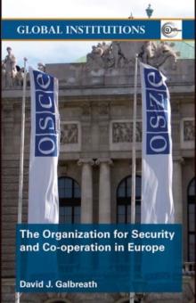 The Organization for Security and Co-operation in Europe (OSCE)