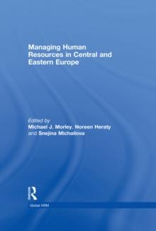 Managing Human Resources in Central and Eastern Europe