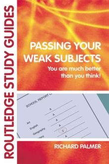 Passing Your Weak Subjects : You are much better than you think!