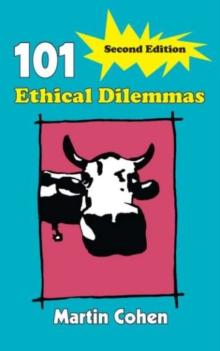 101 Ethical Dilemmas