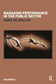 Managing Performance in the Public Sector