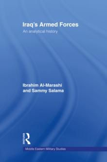 Iraq's Armed Forces : An Analytical History