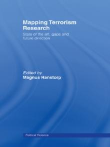 Mapping Terrorism Research : State of the Art, Gaps and Future Direction