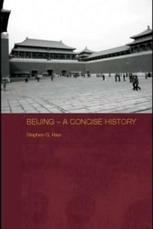 Beijing - A Concise History