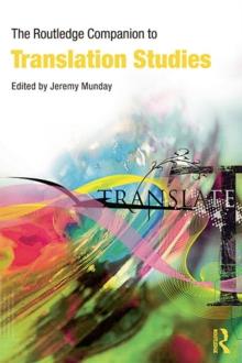 The Routledge Companion to Translation Studies