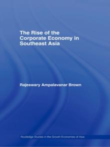 The Rise of the Corporate Economy in Southeast Asia