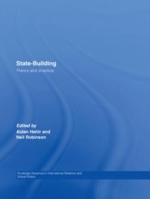 State-Building : Theory and Practice