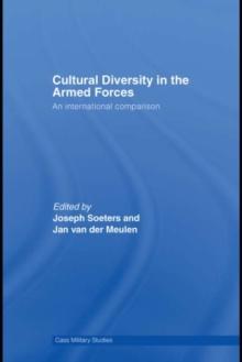 Cultural Diversity in the Armed Forces : An International Comparison