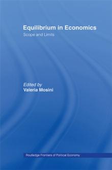 Equilibrium in Economics : Scope and Limits