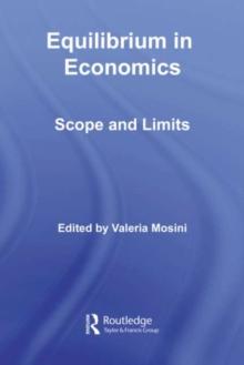 Equilibrium in Economics : Scope and Limits