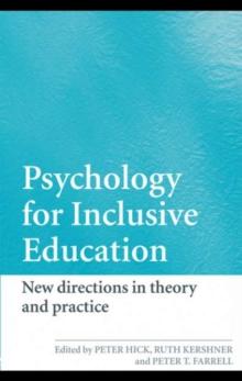 Psychology for Inclusive Education : New Directions in Theory and Practice