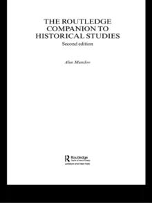 The Routledge Companion to Historical Studies