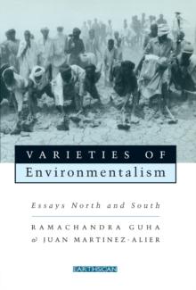 Varieties of Environmentalism : Essays North and South