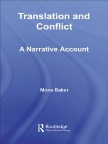 Translation and Conflict : A Narrative Account