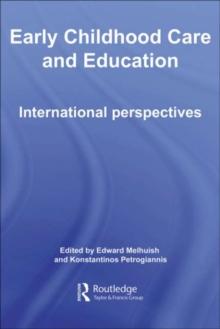 Early Childhood Care & Education : International Perspectives