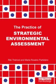 The Practice of Strategic Environmental Assessment