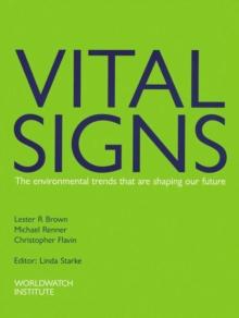 Vital Signs 1997-1998 : The Trends That Are Shaping Our Future