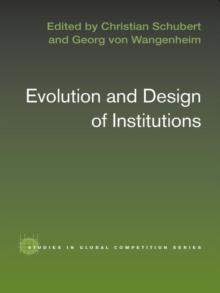 Evolution and Design of Institutions