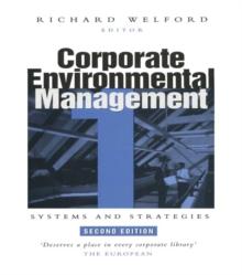 Corporate Environmental Management 1 : Systems and strategies