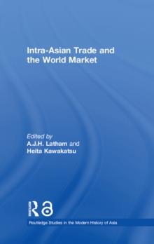 Intra-Asian Trade and the World Market