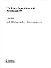 UN Peace Operations and Asian Security