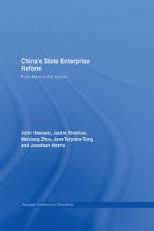 China's State Enterprise Reform : From Marx to the Market