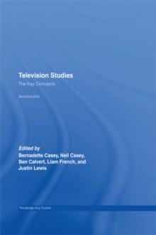 Television Studies: The Key Concepts