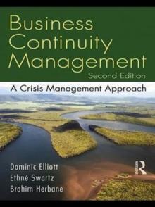 Business Continuity Management : A Crisis Management Approach