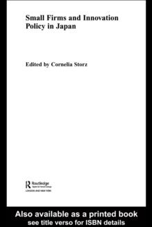 Small Firms and Innovation Policy in Japan