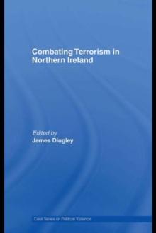 Combating Terrorism in Northern Ireland