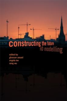 Constructing the Future : nD Modelling