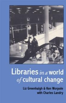 Libraries In A World Of Cultural Change