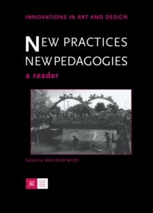 New Practices - New Pedagogies : A Reader