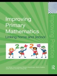 Improving Primary Mathematics : Linking Home and School