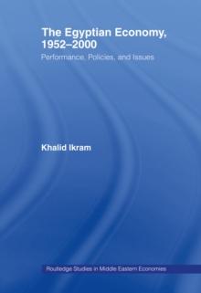 The Egyptian Economy, 1952-2000 : Performance Policies and Issues