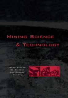 Mining Science and Technology : Proceedings of the 5th International Symposium on Mining Science and Technology, Xuzhou, China 20-22 October 2004