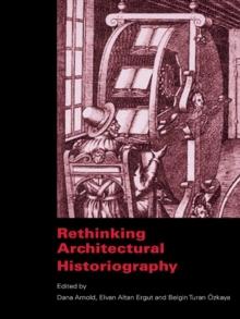 Rethinking Architectural Historiography